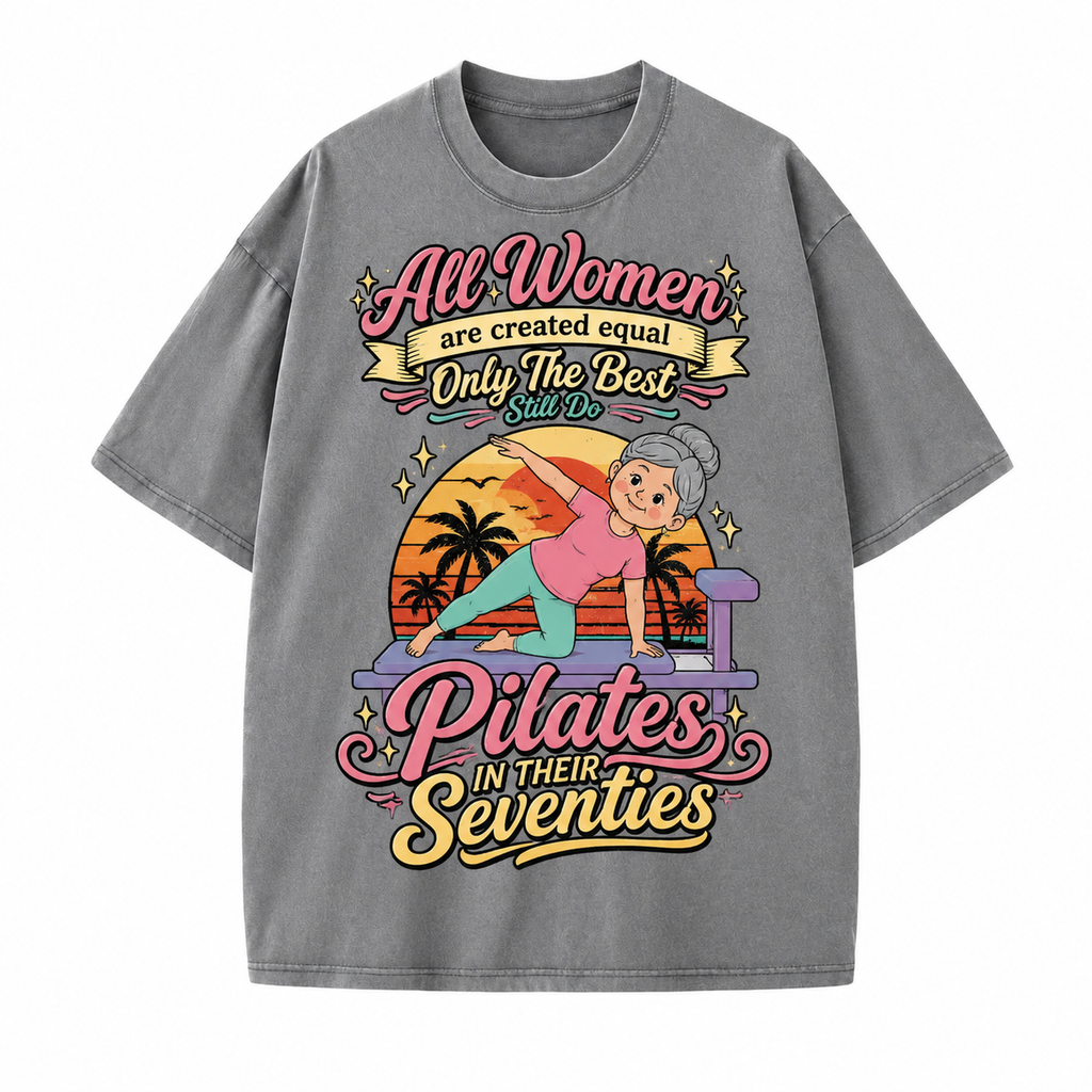 Pilates In Their Seventies Washed T-Shirt