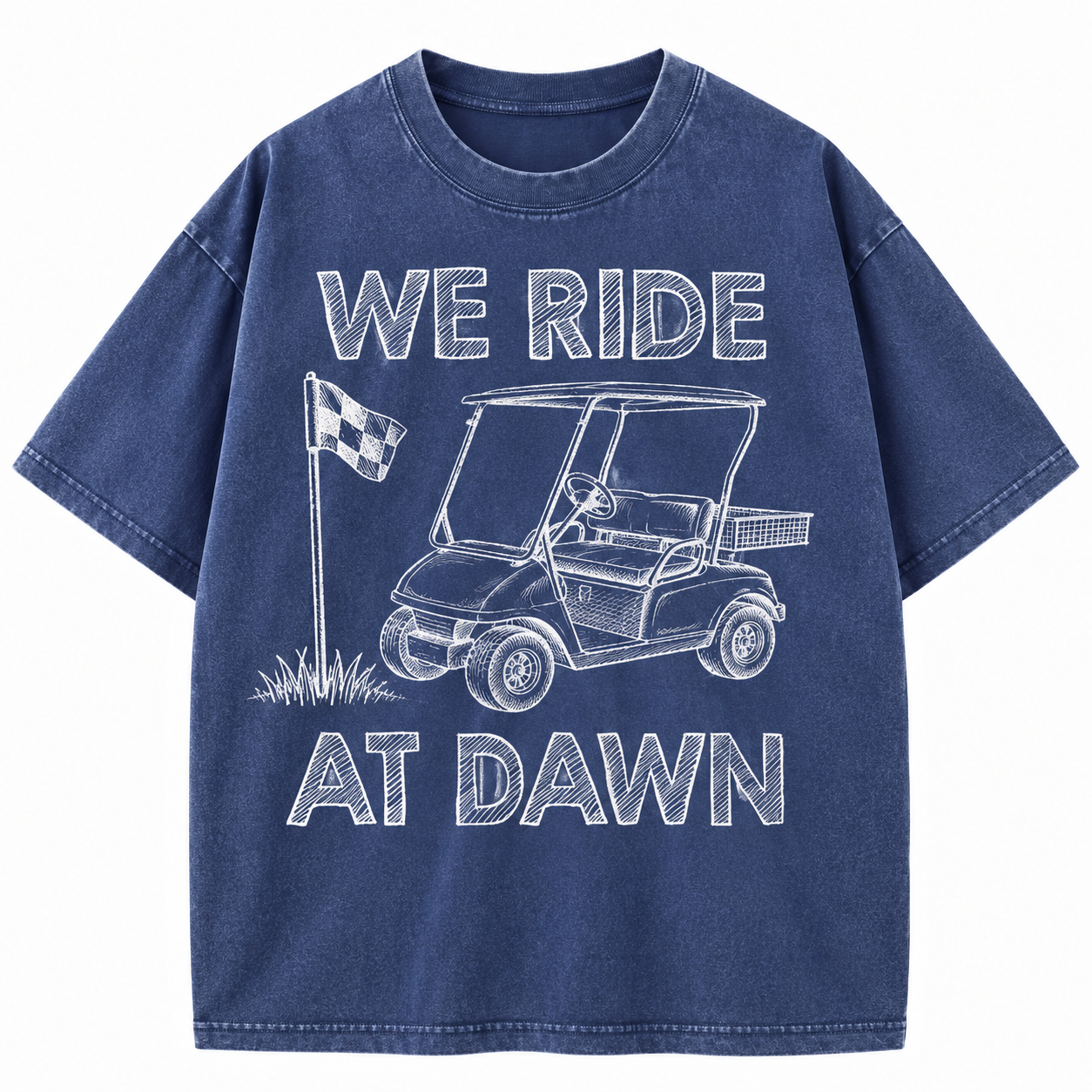 We Ride At Dawn Golf Washed T-Shirt