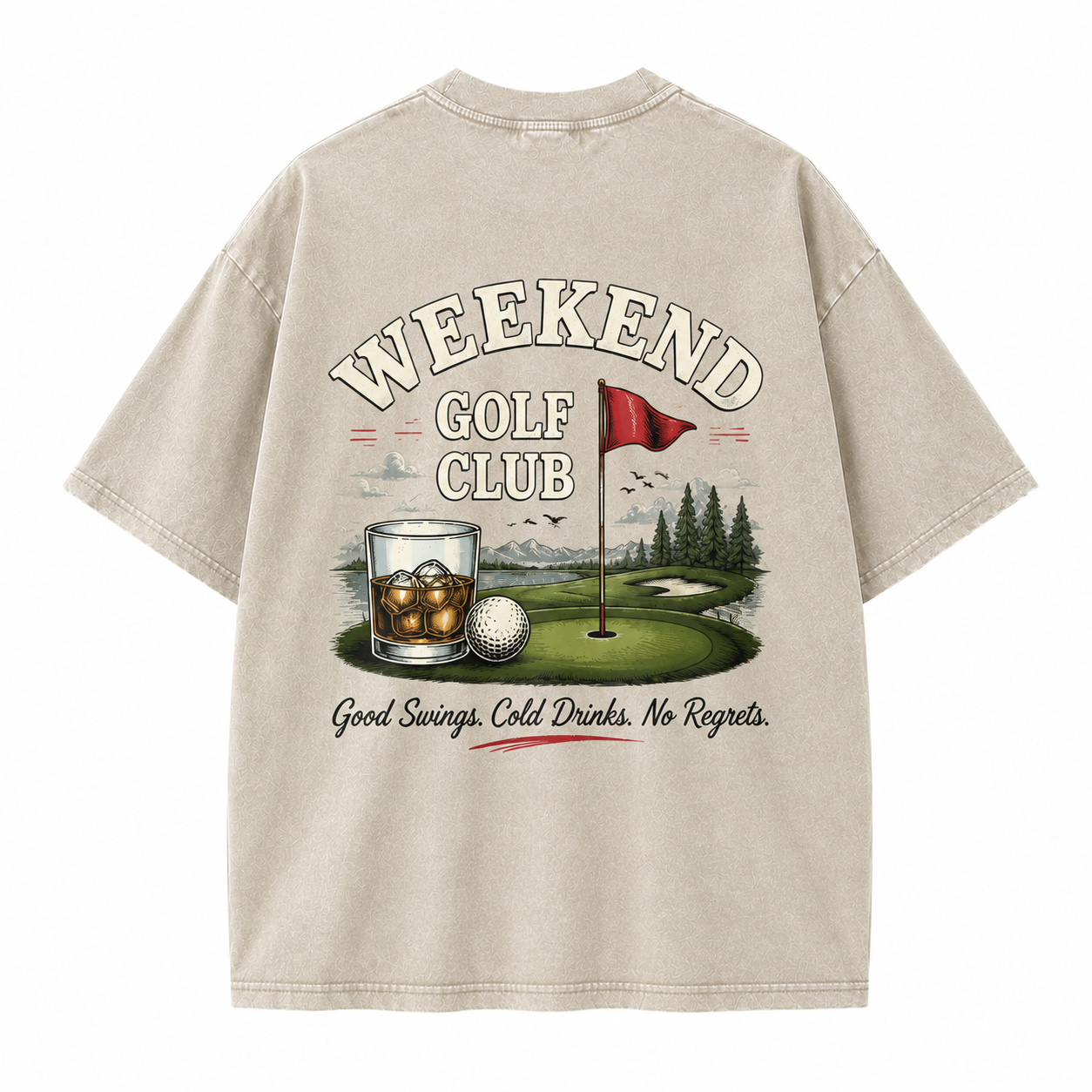 Weekend Golf Club Good Swings Cold Drinks No Regrets Washed T-Shirt