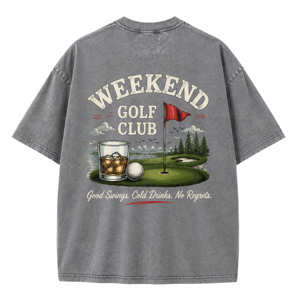 Weekend Golf Club Good Swings Cold Drinks No Regrets Washed T-Shirt