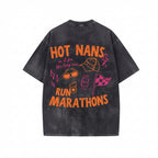 Hot Nans Run Marathons T-Shirt