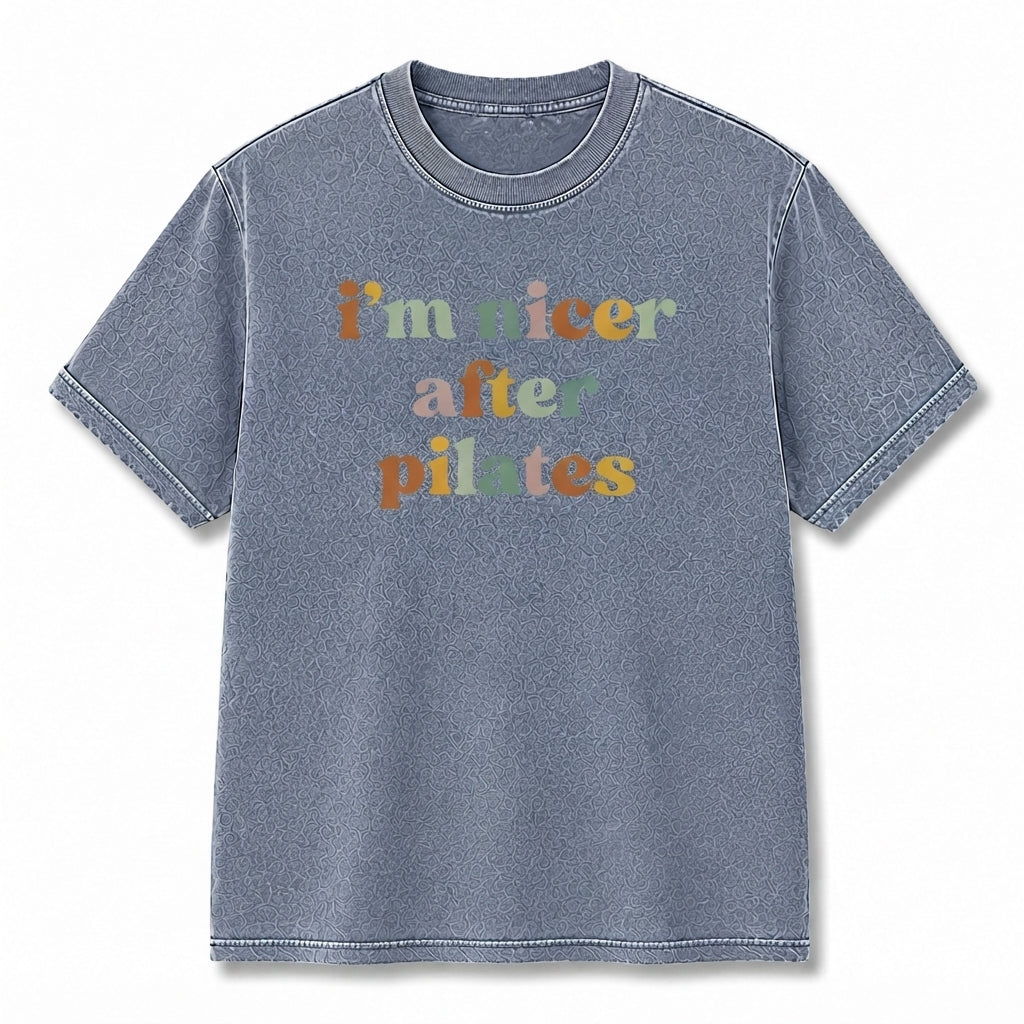 I'm Nicer After Pilates T-Shirt