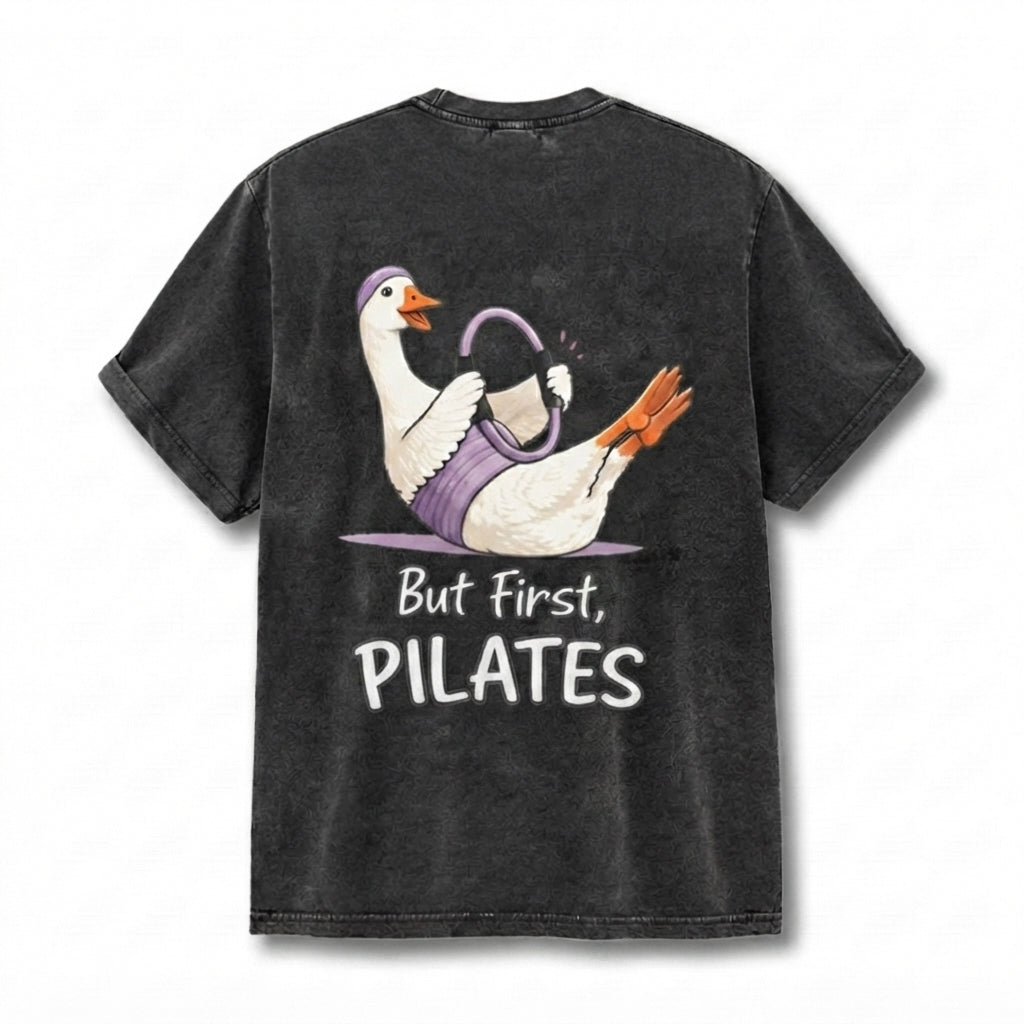 But First PILATES T-Shirt