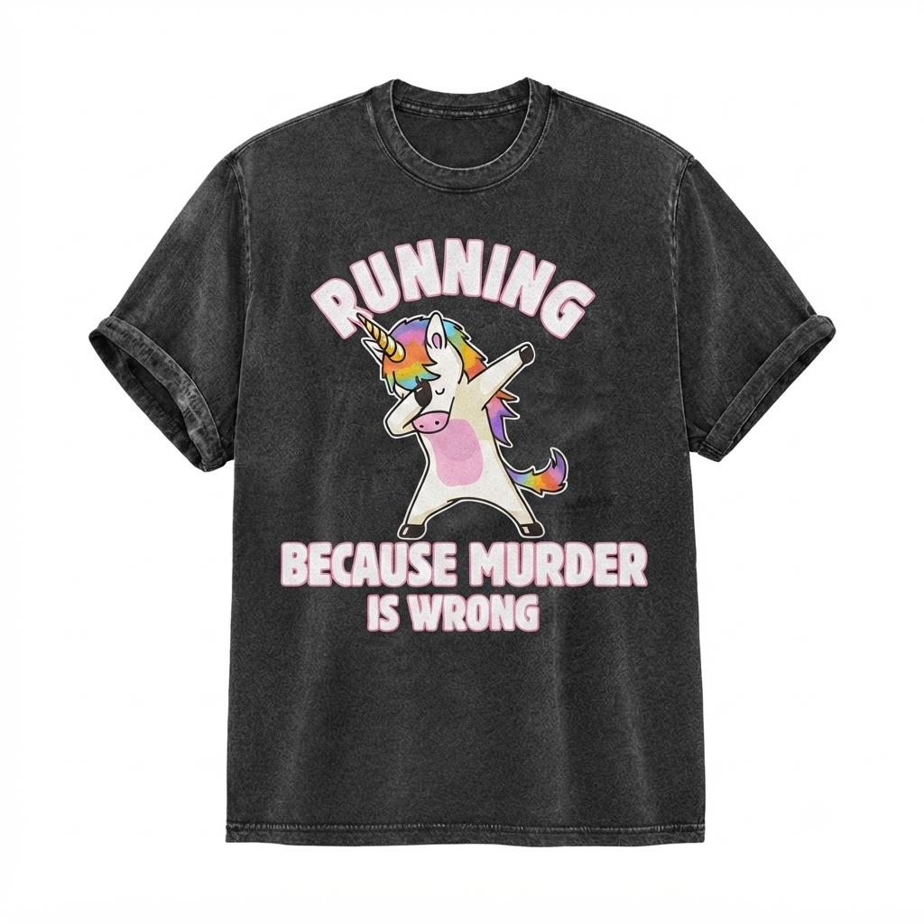 RUNNING BECAUSE MURDER IS WRONG T-Shirt