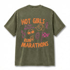 Hot Girls Run Marathons T-Shirt