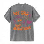Hot Girls Run Marathons T-Shirt