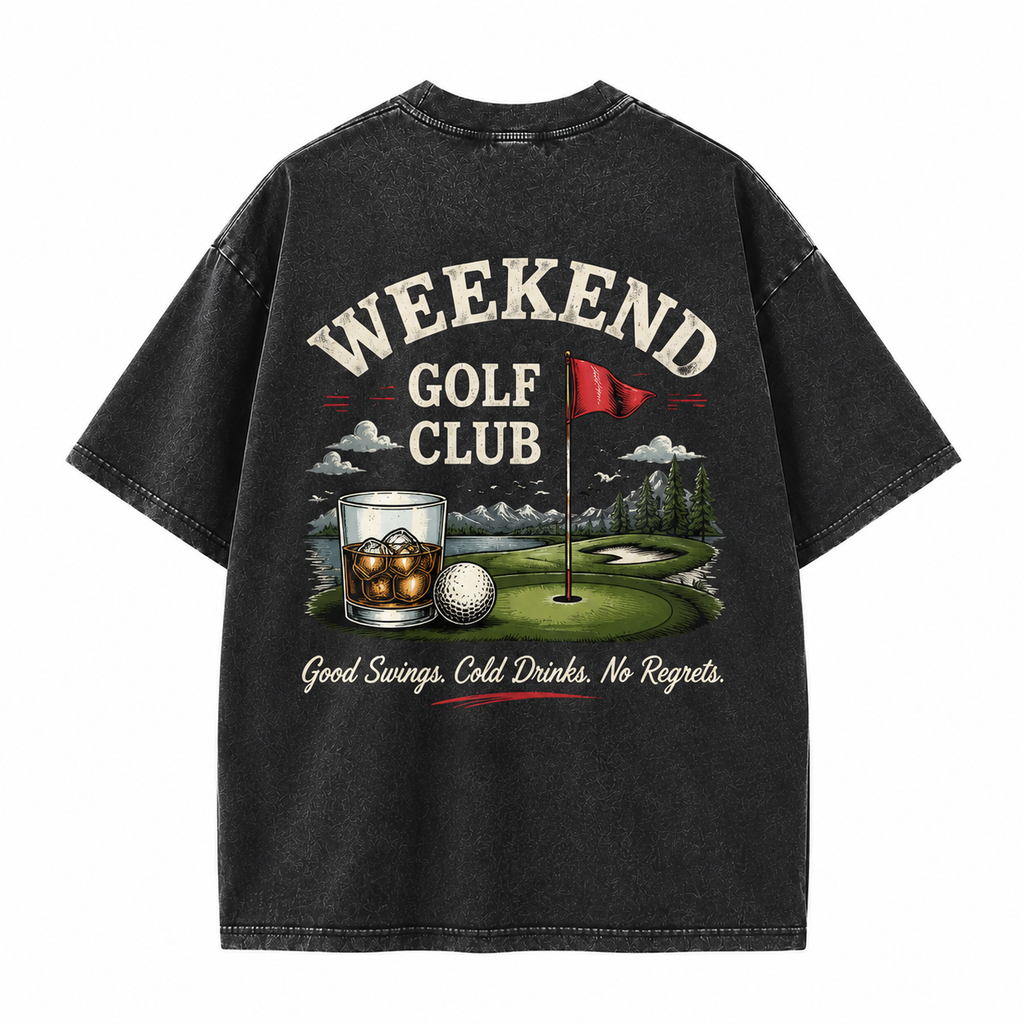 Weekend Golf Club Good Swings Cold Drinks No Regrets Washed T-Shirt