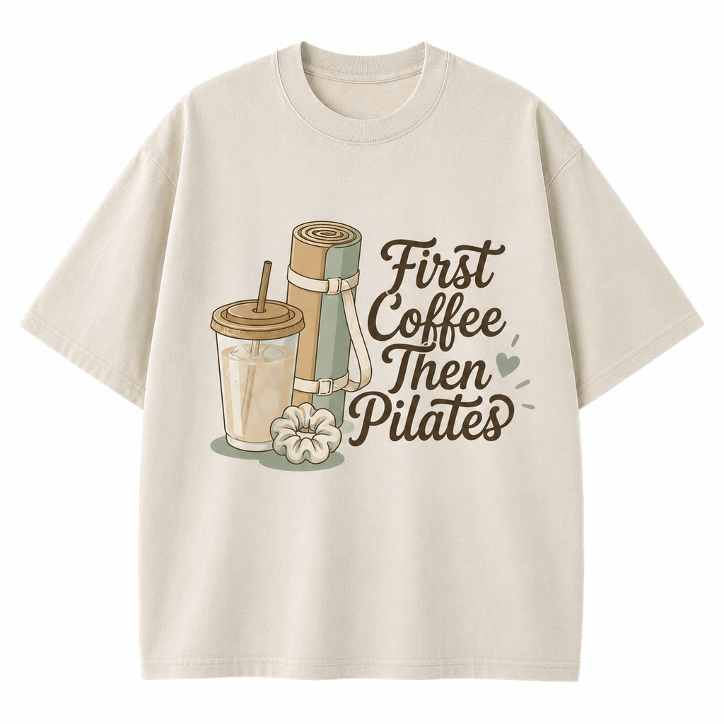 First Coffee Then Pilates Washed T-Shirt